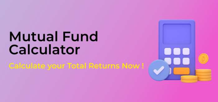 Mutual Fund Return Calculator