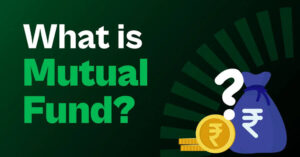 What Are Mutual Funds and How Do They Work?