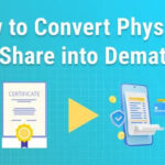 How to Convert Physical Shares into Demat