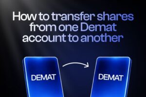 How to Transfer Shares from One Demat Account to Another